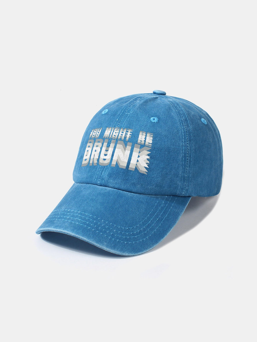 Casquette de baseball lavée "You Might Be Drunk"