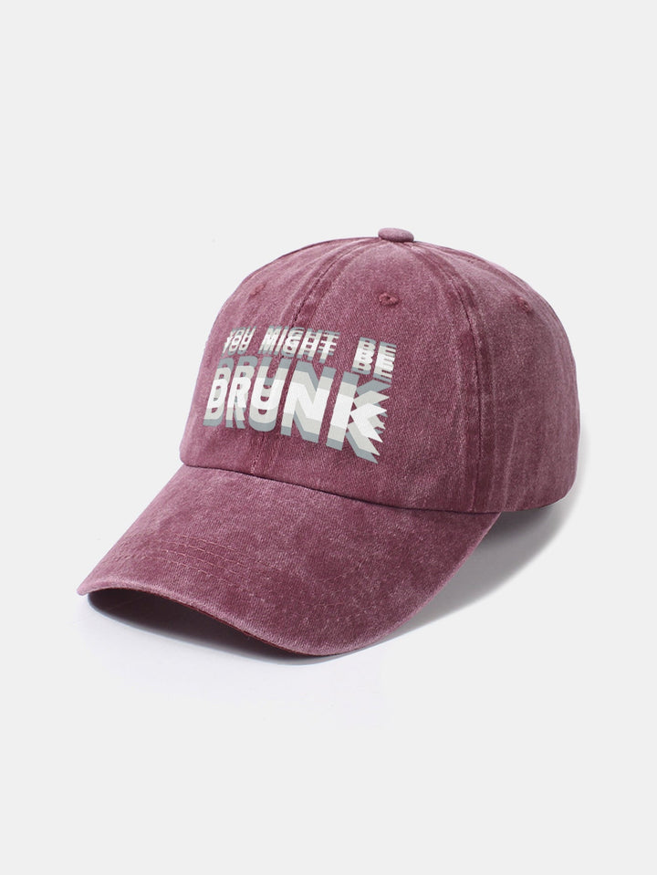 Casquette de baseball lavée "You Might Be Drunk"